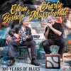 100 Years Of Blues (CD) - Elvin Bishop