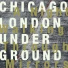 A Night Walking Through Mirrors (CD) - Chicago / London Underground