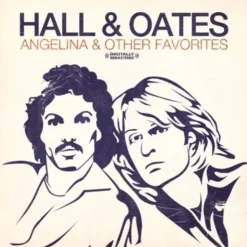 Angelina & Other Favorites (CD) - Daryl Hall & John Oates