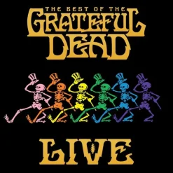 Best Of The Grateful Dead Live: 1969-1977 (CD) - The Grateful Dead