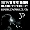 Black & White Night 30 (Vinyl) - Roy Orbison