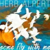 Come Fly with Me (Vinyl) - Herb Alpert