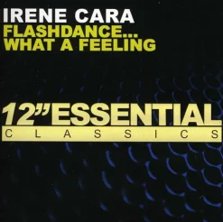 Flashdance What a Feeling (CD) - Irene Cara