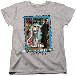 Friends - Any More Clothes