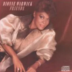 Friends (CD) - Dionne Warwick
