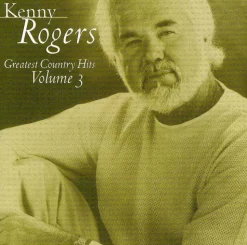 Greatest Country Hits, Vol. 3 (CD) - Kenny Rogers