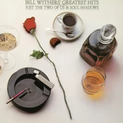 Greatest Hits (Vinyl) - Bill Withers