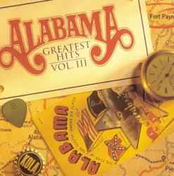 Greatest Hits, Vol. 3 (CD) - Alabama