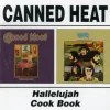 Hallelujah / Cook Book (CD) - Canned Heat