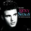 Here Comes Ricky Nelson 1957-1962 Hits Collection (Vinyl) - Ricky Nelson