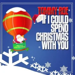 If I Could Spend Christmas with You (CD) - Tommy Roe