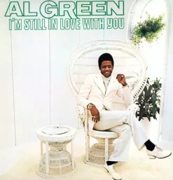 I'm Still in Love with You (Vinyl) - Al Green