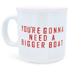 JAWS "You're Gonna Need A Bigger Boat" Ceramic Camper Mug | Holds 20 Ounces