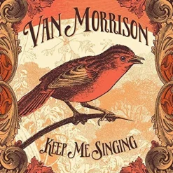 Keep Me Singing (CD) - Van Morrison
