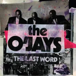 Last Word (Vinyl) - The O'Jays