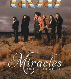 Miracles Out of Nowhere (CD) - Kansas