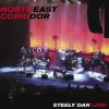 Northeast Corridor: Steely Dan Live! (CD) - Steely Dan