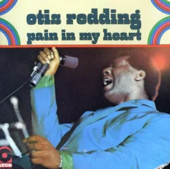 Pain in My Heart (CD) - Otis Redding