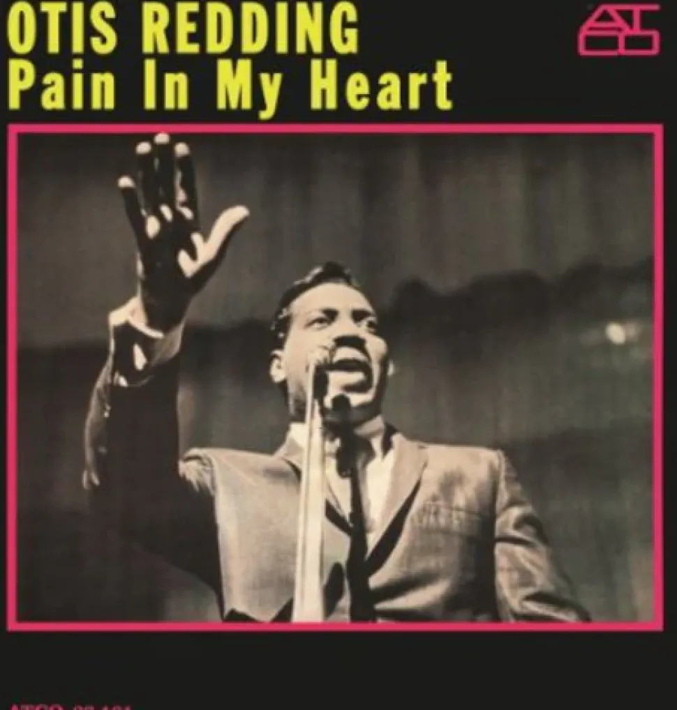 Pain in My Heart (Vinyl) - Otis Redding