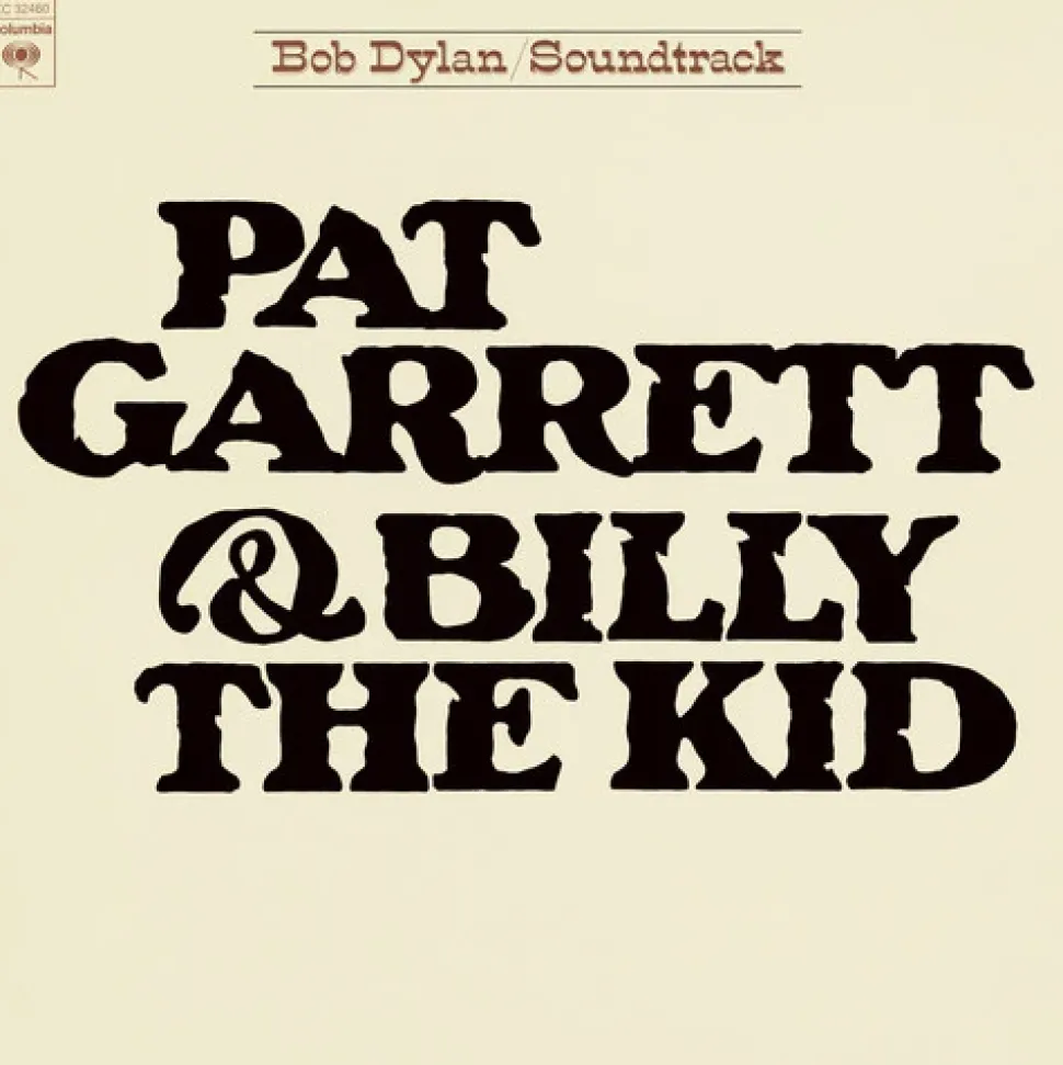Pat Garrett & Billy The Kid (Vinyl) - Bob Dylan
