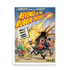 Revenge of the Rubber Chickens Svengoolie® Poster by Tom Richmond