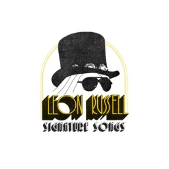 Signature Songs (CD) - Leon Russell