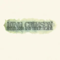 Starless and Bible Black: 30th Anniversary Edition (CD) - King Crimson