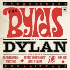 The Byrds Play Dylan (CD) - The Byrds