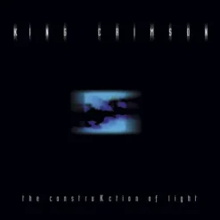 The Construcktion Of Light (CD) - King Crimson