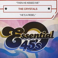Then He Kissed Me (CD) - The Crystals