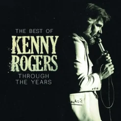 Through The Years - The Best Of (CD) - Kenny Rogers