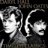 Timeless Classics (Vinyl) - Daryl Hall & John Oates