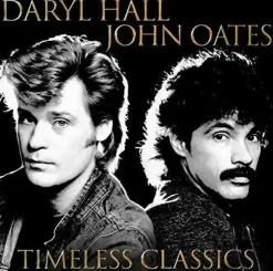 Timeless Classics (Vinyl) - Daryl Hall & John Oates